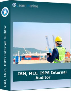 ISM, MLC, ISPS Internal Auditor