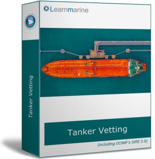 Tanker Vetting (including OCIMF's SIRE 2.0)