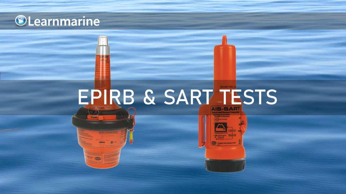 How often EPIRB and SART Tests shall be done on board?